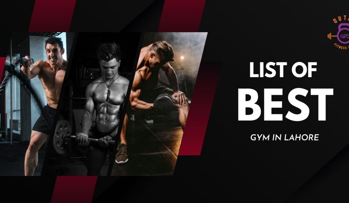 You are currently viewing List of Best Gyms in Lahore